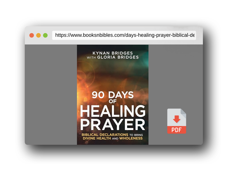 PDF Preview of the book 90 Days of Healing Prayer: Biblical Declarations to Bring Divine Health and Wholeness