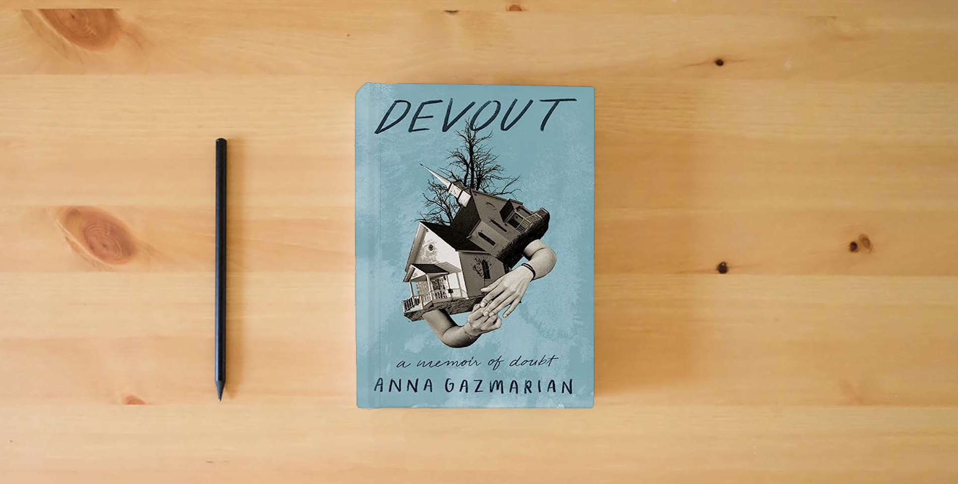 The book Devout: A Memoir of Doubt is on the table
