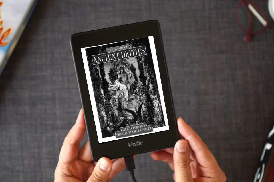 Read Online Dictionary of Ancient Deities as a Kindle eBook