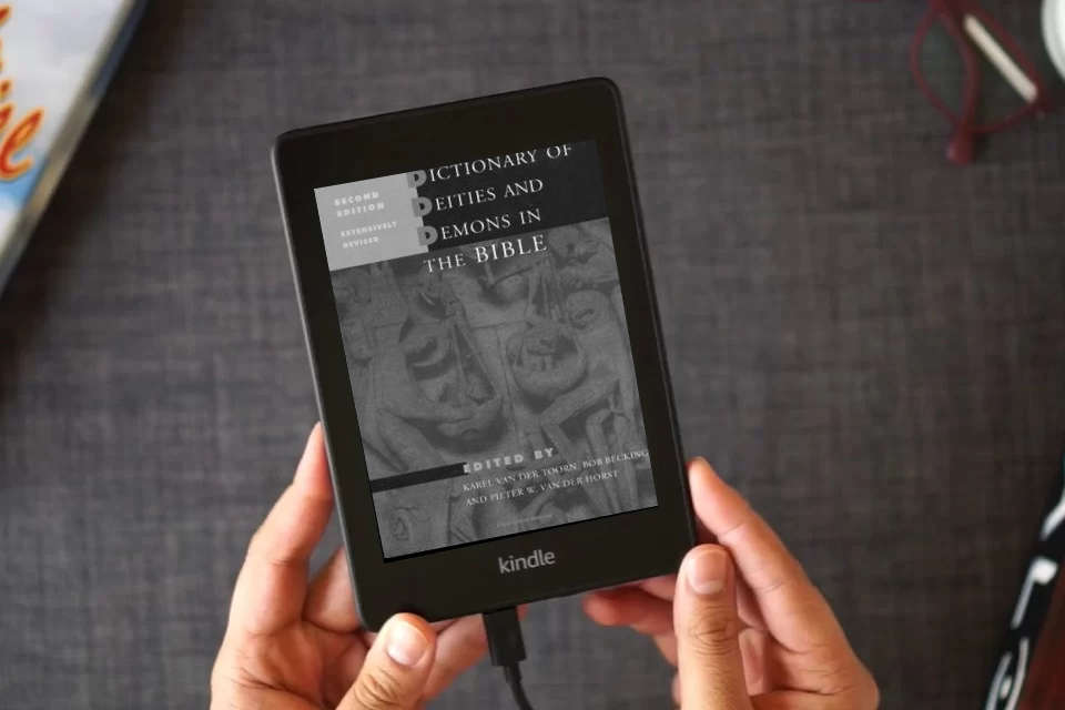 Read Online Dictionary of Deities and Demons in the Bible, Second Edition as a Kindle eBook