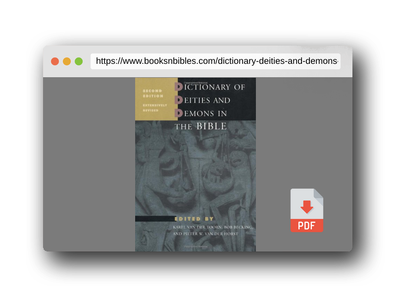 PDF Preview of the book Dictionary of Deities and Demons in the Bible, Second Edition