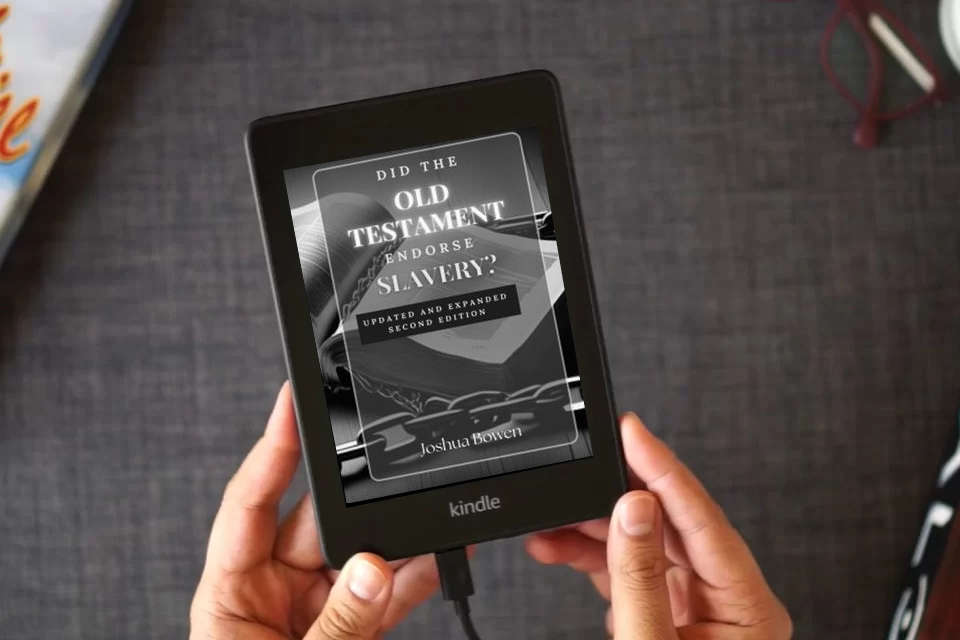 Read Online Did the Old Testament Endorse Slavery? as a Kindle eBook