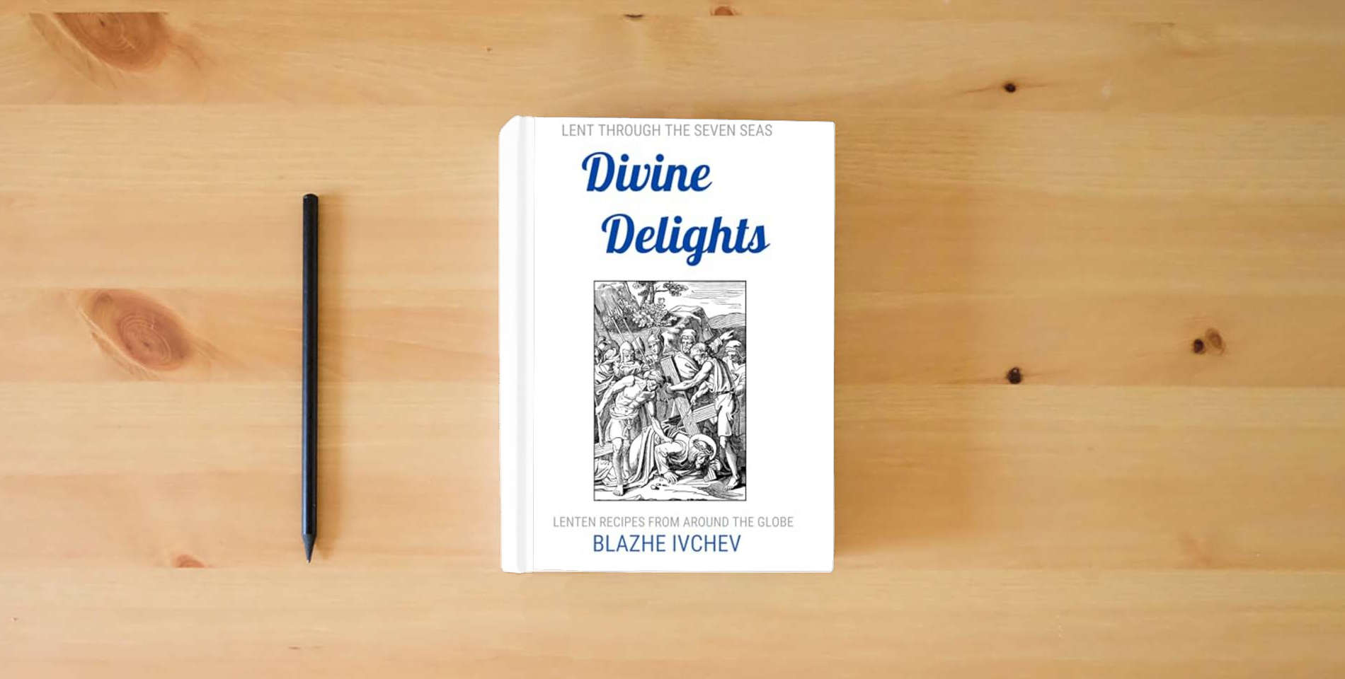 The book Divine Delights: Lent Through The Seven Seas is on the table