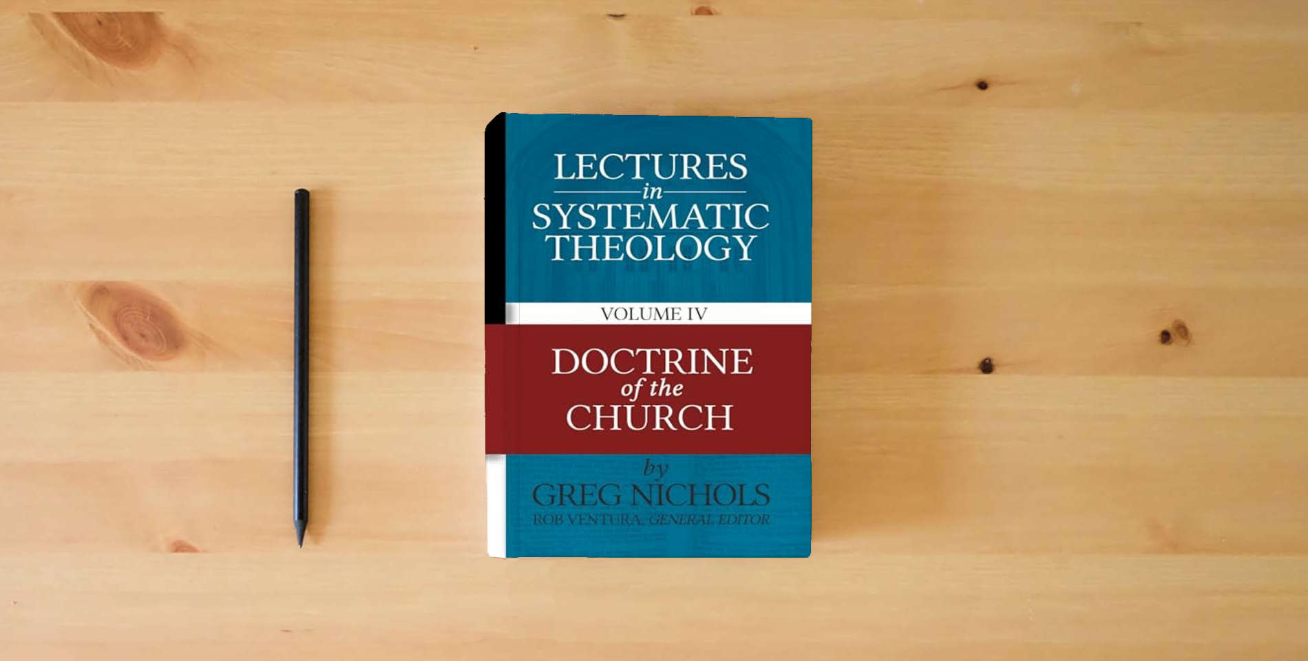 The book Doctrine of the Church (Lectures in Systematic Theology) is on the table