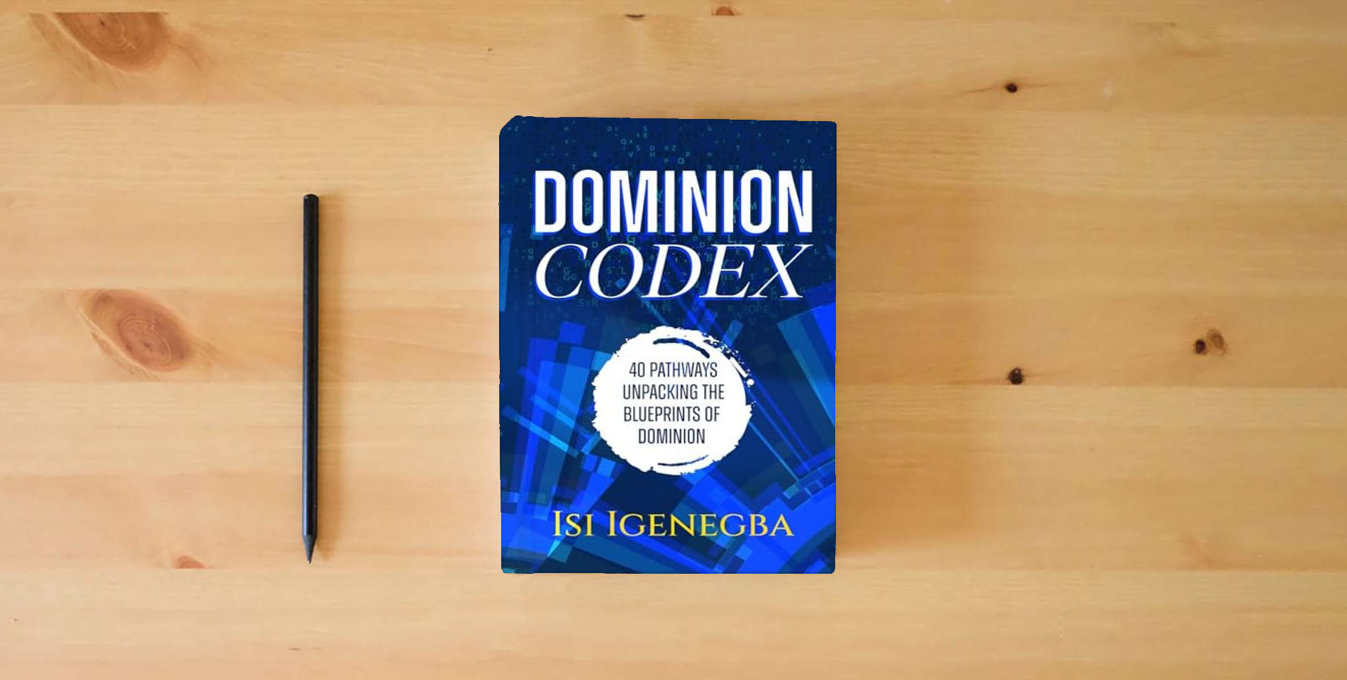 The book Dominion Codex is on the table