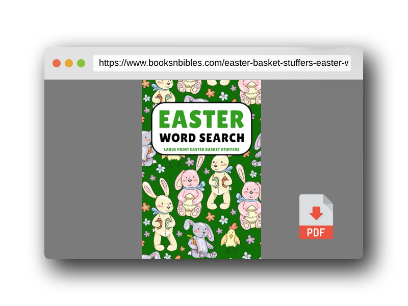 PDF Preview of the book Easter Basket Stuffers: Easter Word Search Large Print: Fun Easter Activity Book for Kids Teens and Adults