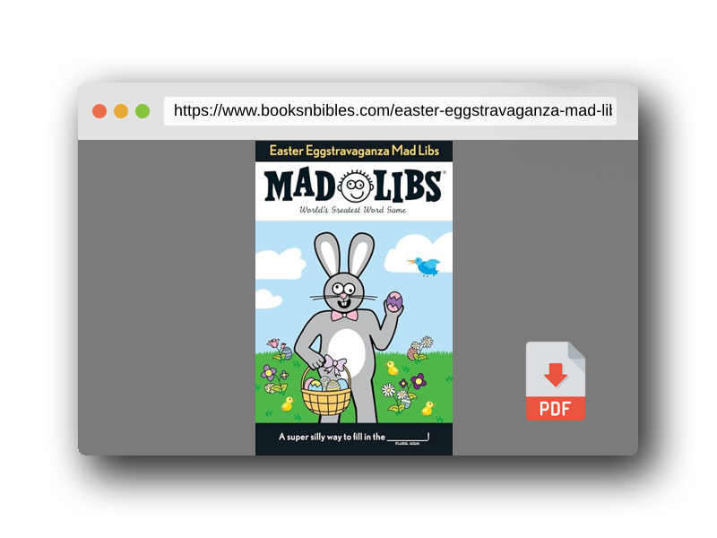 PDF Preview of the book Easter Eggstravaganza Mad Libs: World's Greatest Word Game