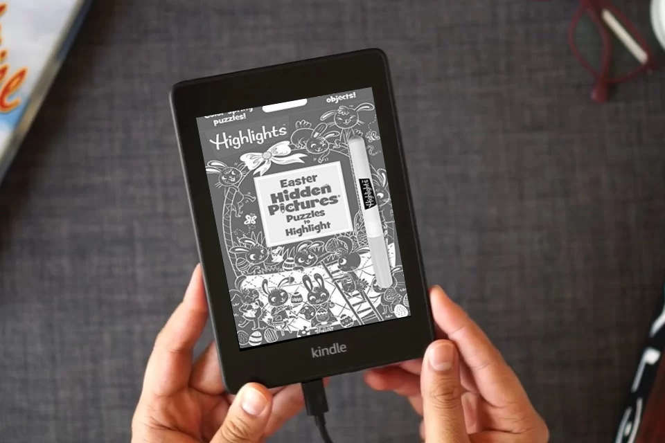 Read Online Easter Hidden Pictures Puzzles to Highlight: Easter Hidden Pictures Puzzles to Highlight (Highlights Hidden Pictures Puzzles to Highlight Activity Books) Find Over 300 Hidden Objects as a Kindle eBook