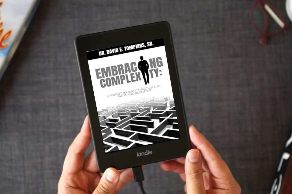 Read Online Embracing Complexity: A Bishop's Journey through Life, Faith, and Resilience as a Kindle eBook