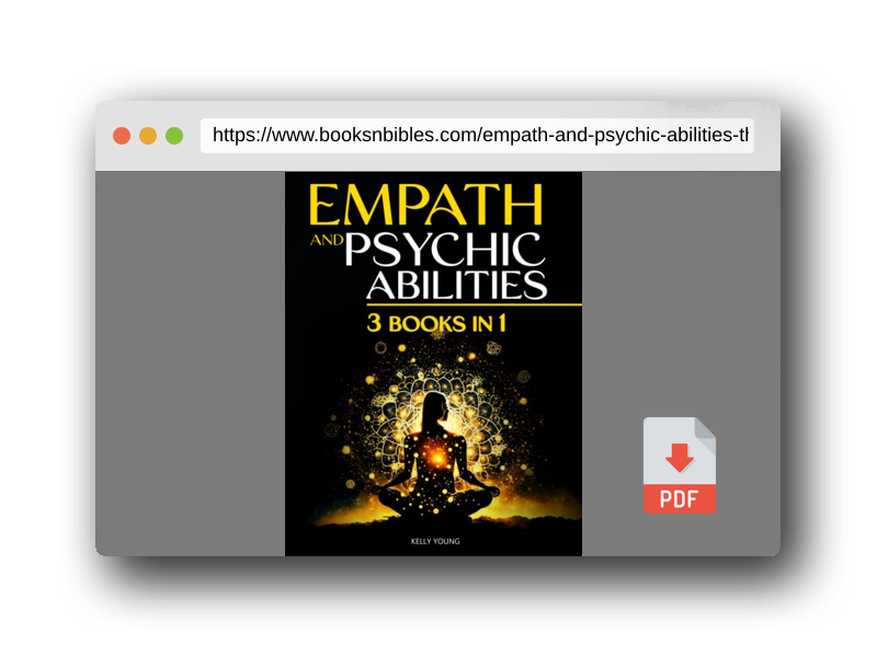 PDF Preview of the book EMPATH AND PSYCHIC ABILITIES: The Practical Guide for Highly Sensitive People to Develop Clairvoyance, Telepathy, Intuition. Expand Your Mind and Awaken Your Inner Powers