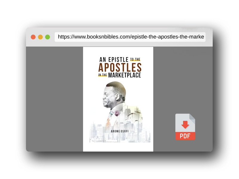 PDF Preview of the book AN EPISTLE TO THE APOSTLES IN THE MARKETPLACE