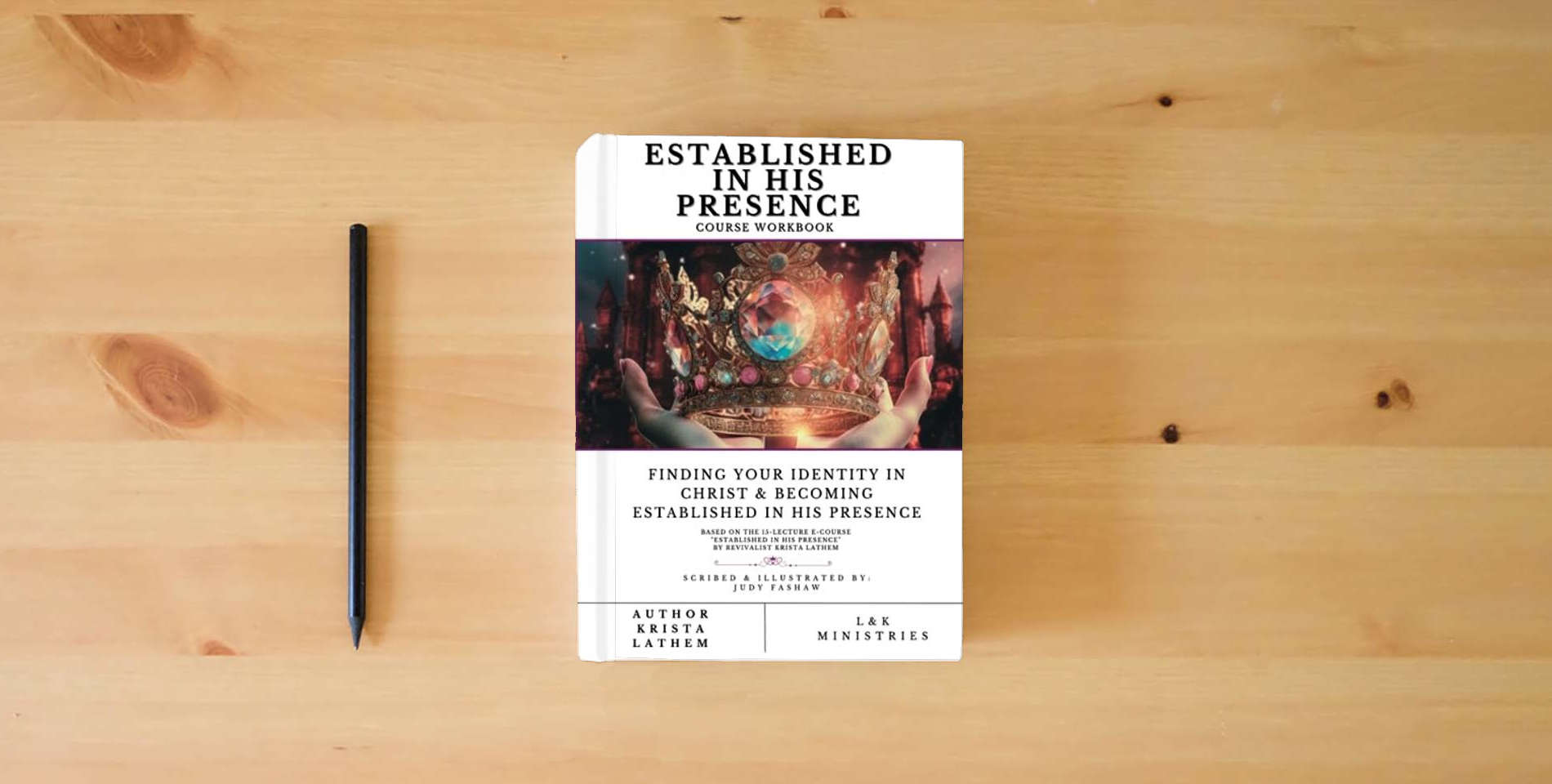 The book Established In His Presence: E-Course Workbook is on the table