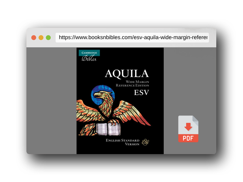 PDF Preview of the book ESV Aquila Wide Margin Reference Bible, Black Goatskin Leather Edge-lined, Red-letter Text, ES746:XRME