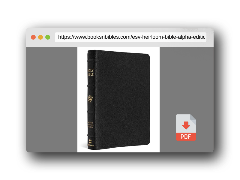 PDF Preview of the book ESV Heirloom Bible, Alpha Edition (Goatskin, Black)