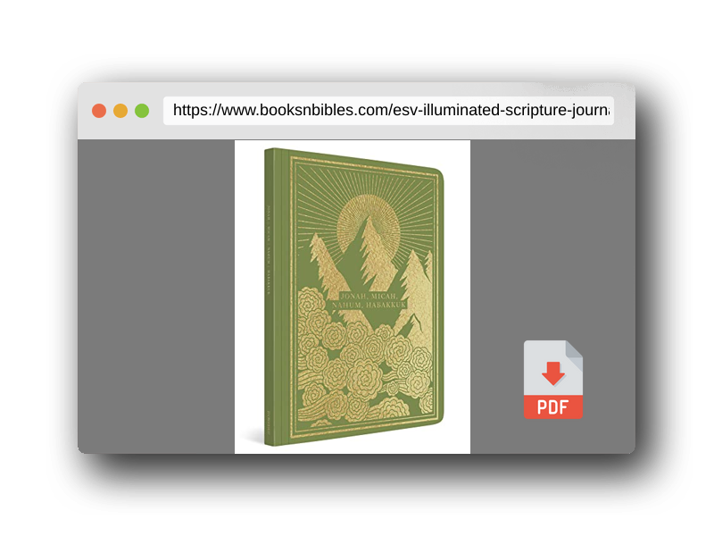 PDF Preview of the book ESV Illuminated Scripture Journal: Jonah, Micah, Nahum, and Habakkuk