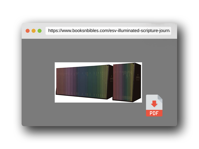 PDF Preview of the book ESV Illuminated Scripture Journal: Old and New Testament Sets