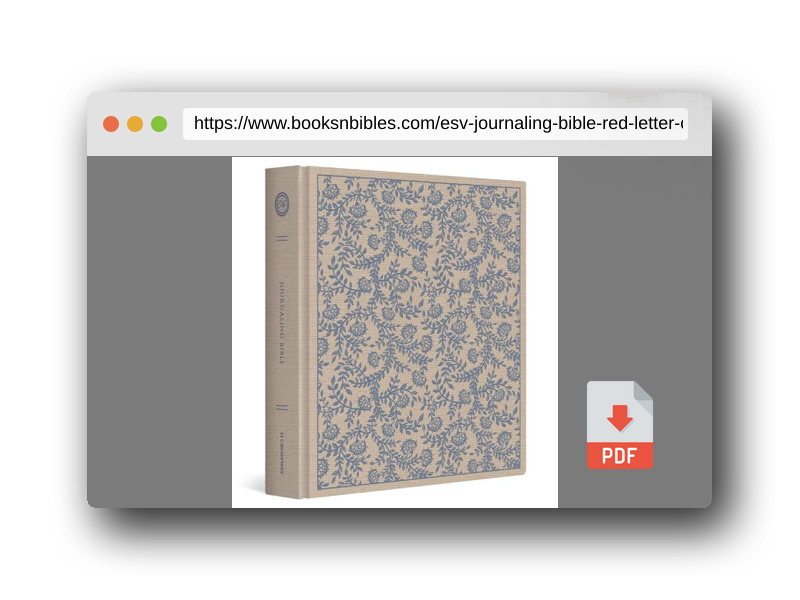 PDF Preview of the book ESV Journaling Bible, Red Letter (Cloth over Board, Flowers Design): Holy Bible, English Standard Version