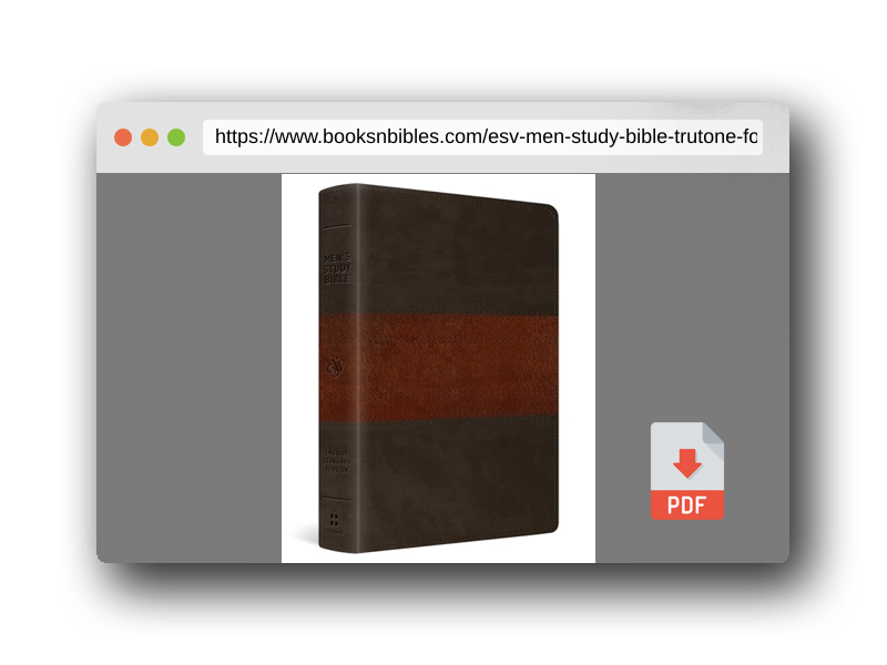 PDF Preview of the book ESV Men's Study Bible (TruTone, Forest/Tan, Trail Design): Holy Bible, English Standard Version