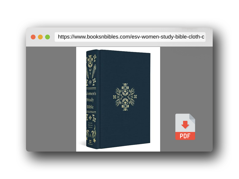 PDF Preview of the book ESV Women's Study Bible (Cloth over Board, Dark Teal): Holy Bible, English Standard Version
