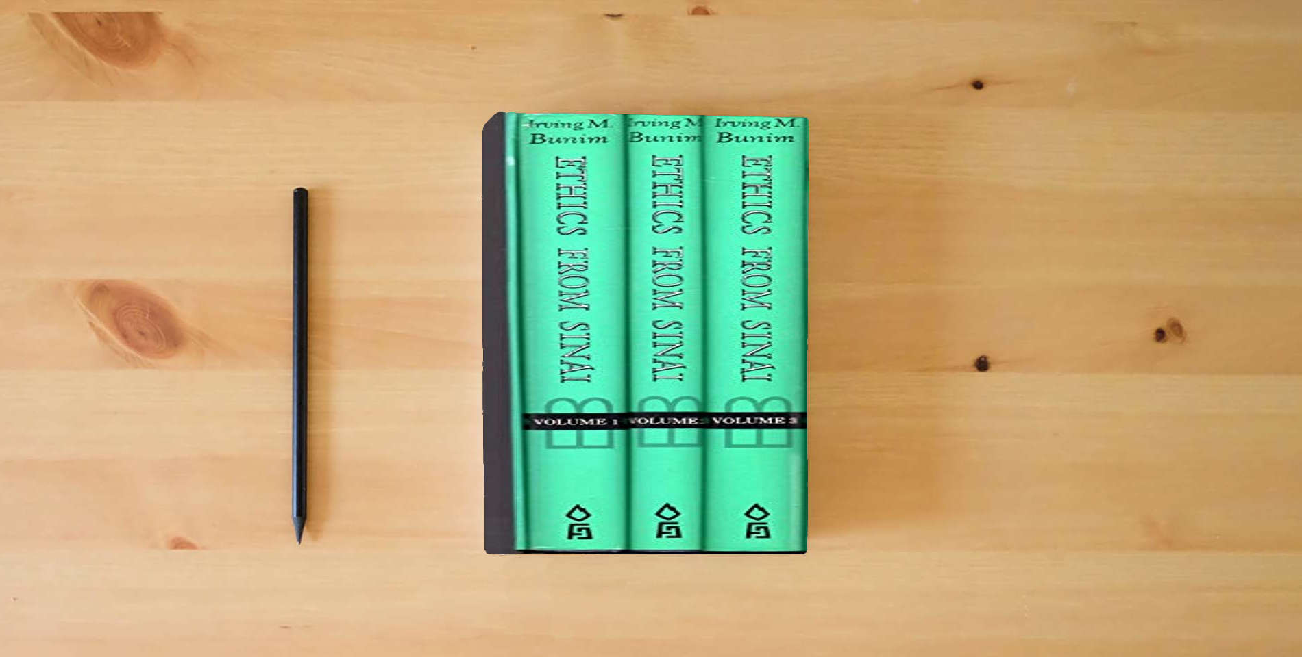 The book Ethics from Sinai is on the table