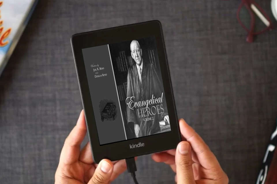 Read Online Evangelical Heroes, 2 Vols. as a Kindle eBook