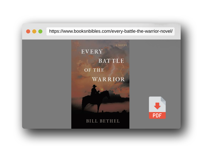 PDF Preview of the book Every Battle of the Warrior: A Novel