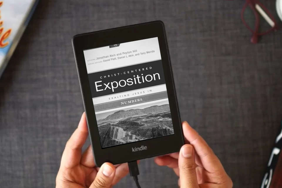 Read Online Exalting Jesus in Numbers (Christ-Centered Exposition Commentary) as a Kindle eBook