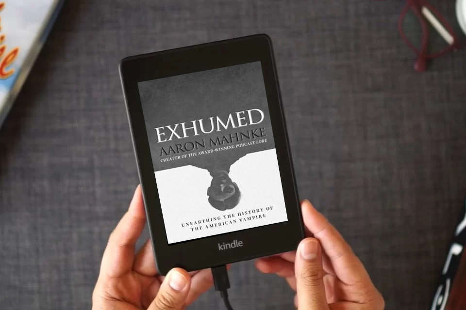 Read Online Exhumed: Unearthing the History of the American Vampire as a Kindle eBook
