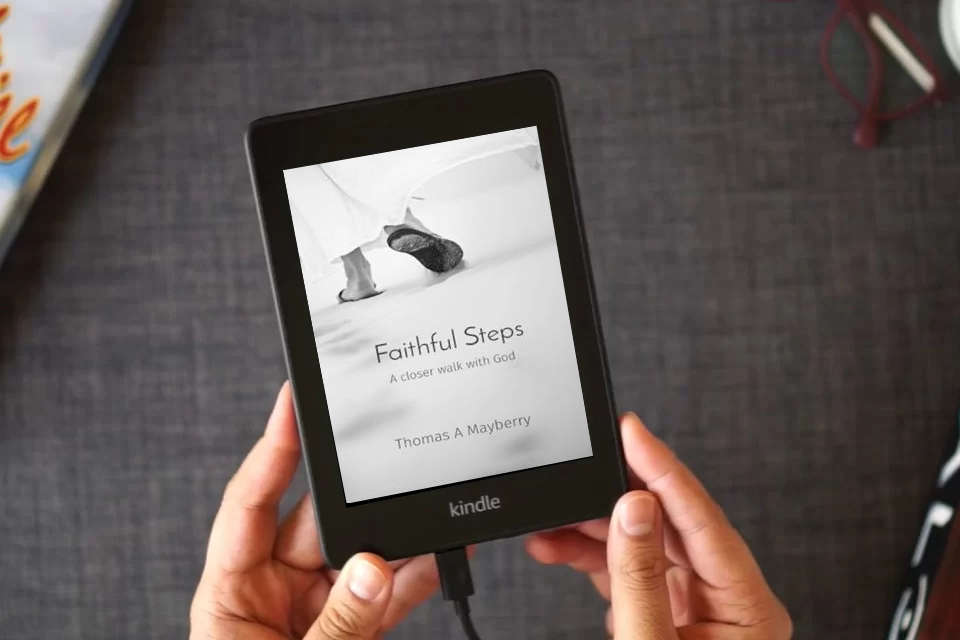 Read Online Faithful Steps: A closer walk with God as a Kindle eBook