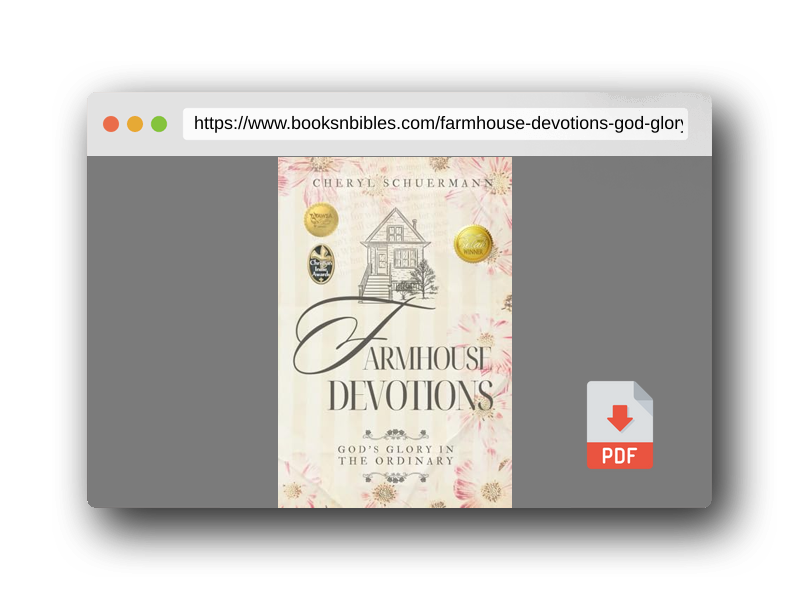 PDF Preview of the book Farmhouse Devotions: God's Glory in the Ordinary