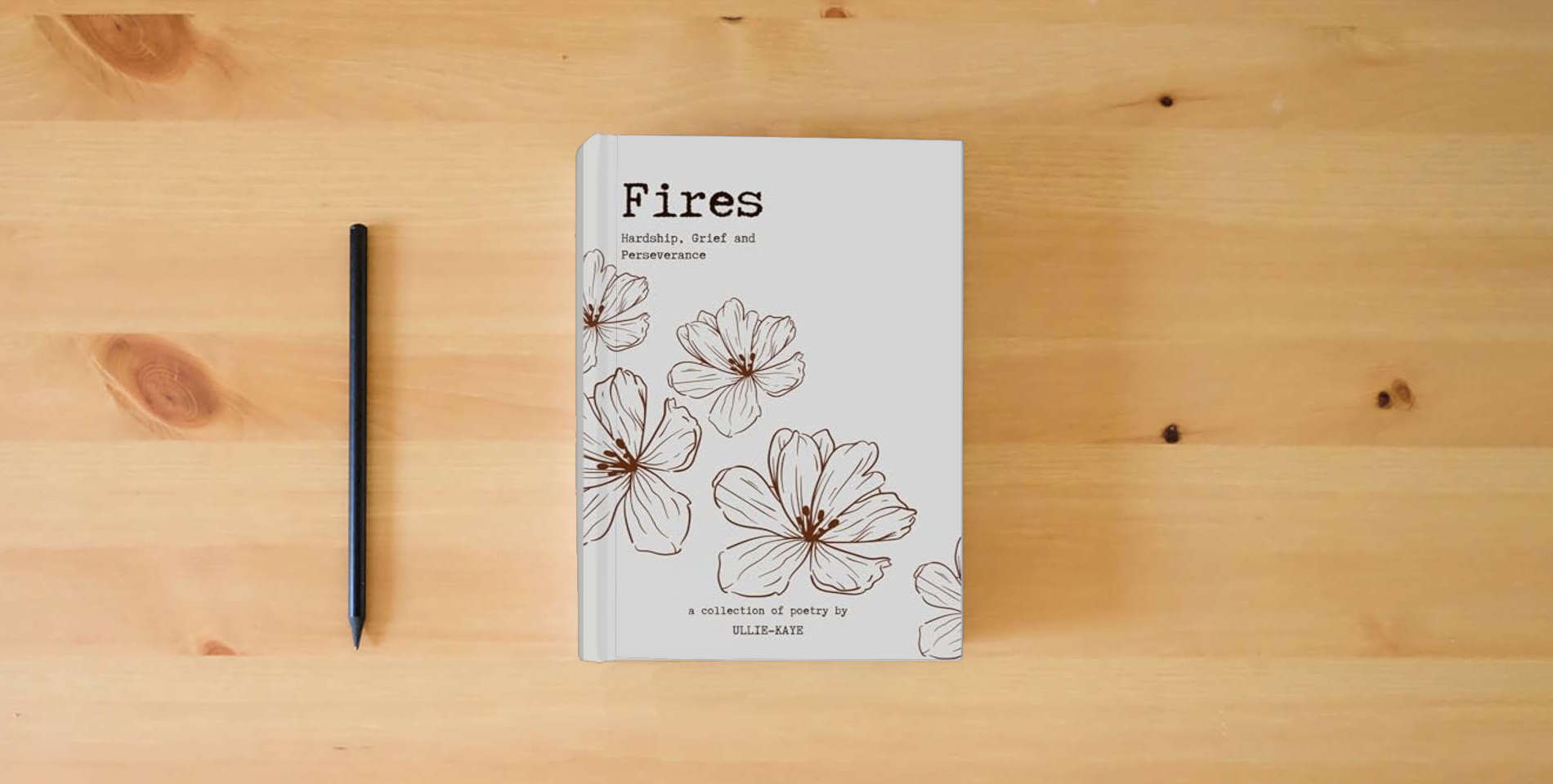 The book Fires is on the table