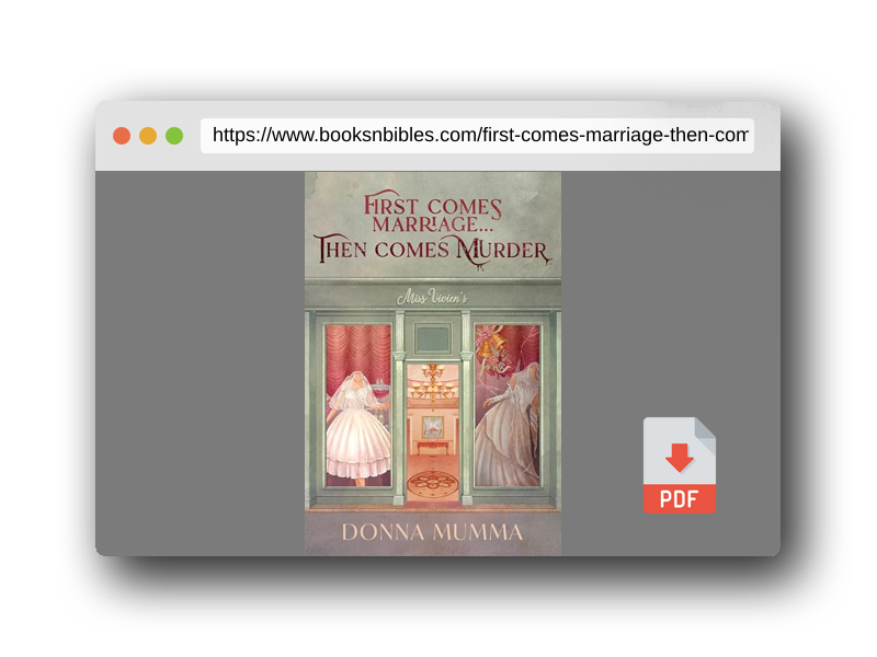 PDF Preview of the book First Comes Marriage...Then Comes Murder: A Women of Wynton's Mystery