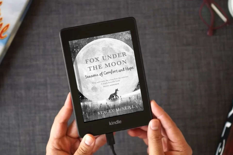 Read Online Fox Under the Moon: Seasons of Comfort and Hope as a Kindle eBook