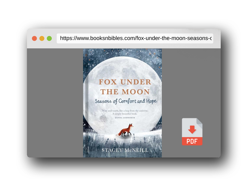 PDF Preview of the book Fox Under the Moon: Seasons of Comfort and Hope