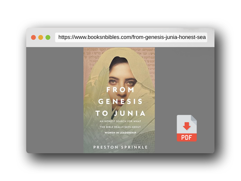 PDF Preview of the book From Genesis to Junia: An Honest Search for What the Bible Really Says About Women in Leadership