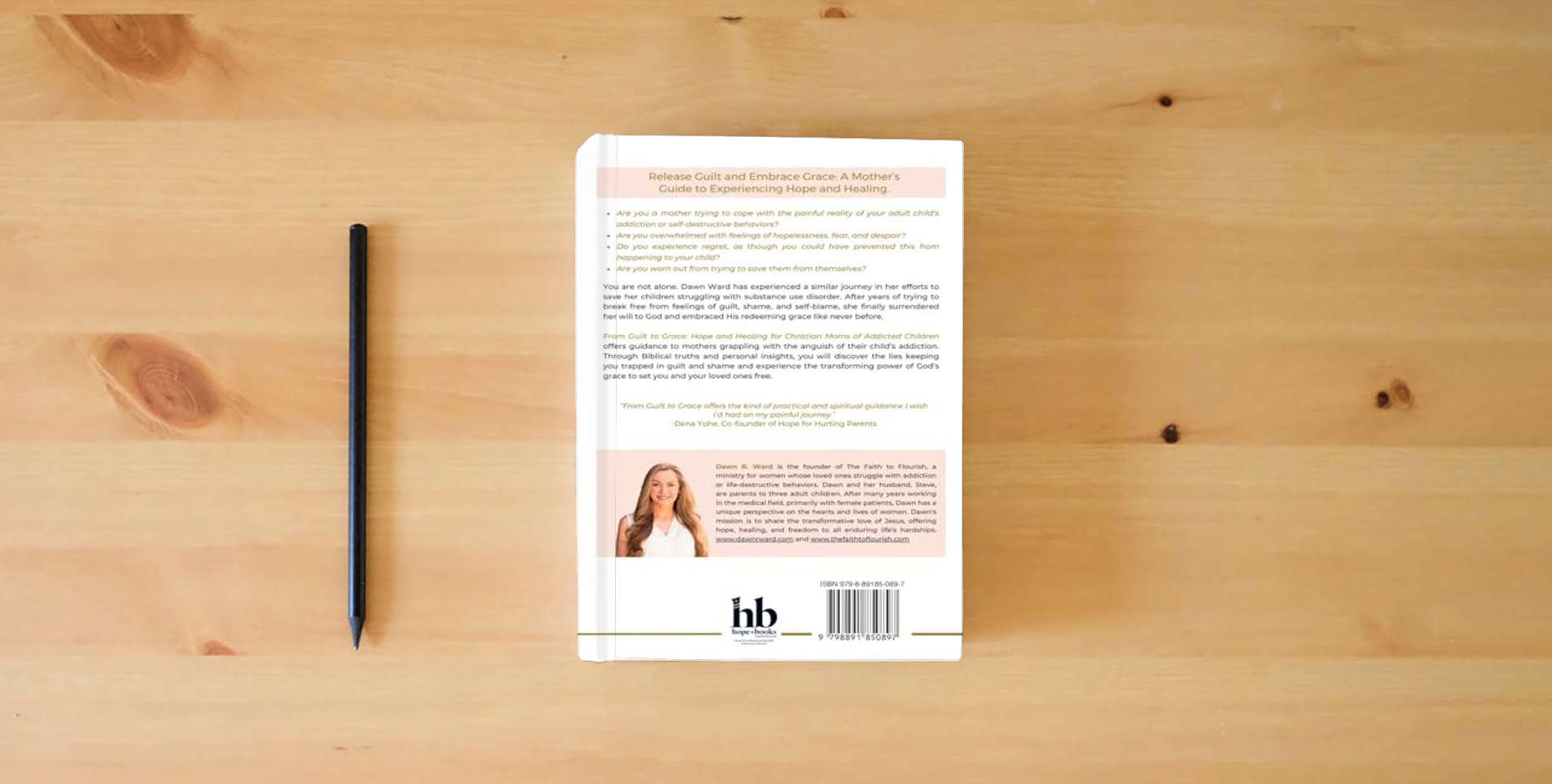 The book From Guilt to Grace: Hope and Healing for Christian Moms of Addicted Children is on the table