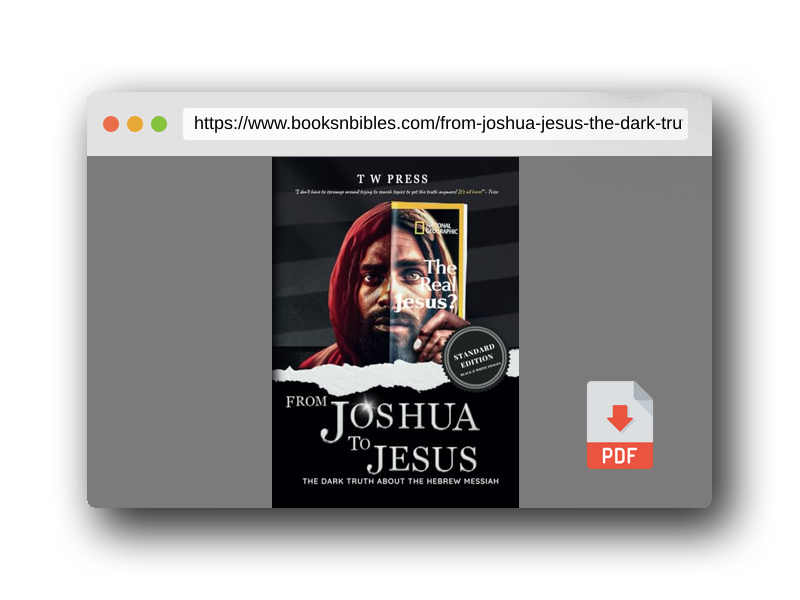 PDF Preview of the book FROM JOSHUA TO JESUS THE DARK TRUTH ABOUTH HEBREW MESSIAH: STANDARD EDITION