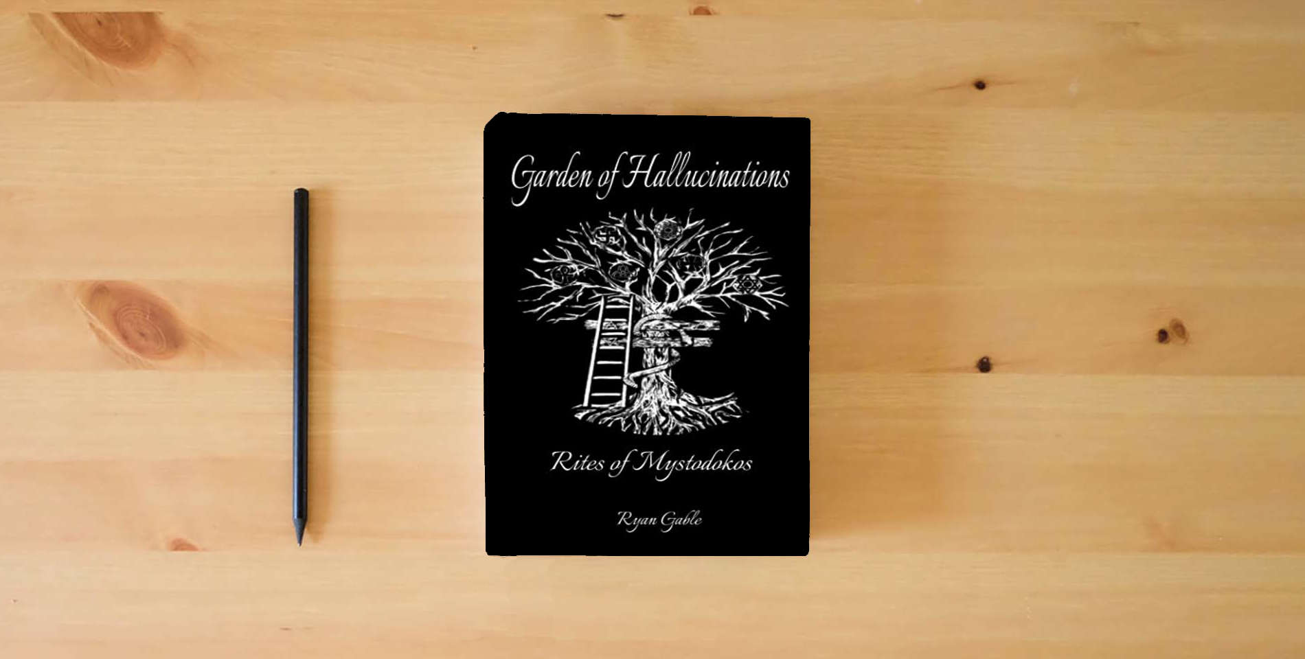 The book Garden of Hallucinations: Rites of Mystodokos is on the table