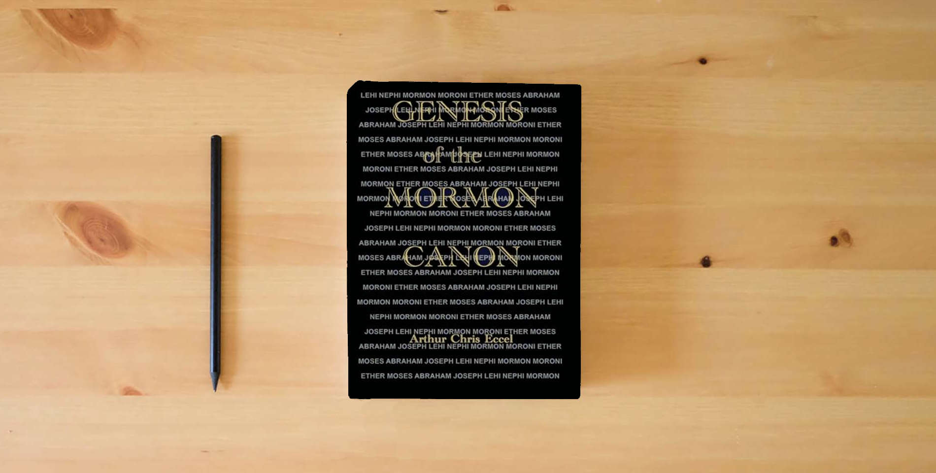The book Genesis of the Mormon Canon is on the table