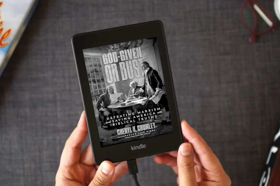 Read Online God-Given or Bust: Defeating Marxism and Saving America with Biblical Truths as a Kindle eBook