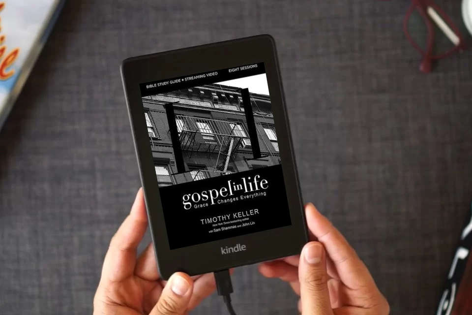 Read Online Gospel in Life Bible Study Guide plus Streaming Video: Grace Changes Everything as a Kindle eBook