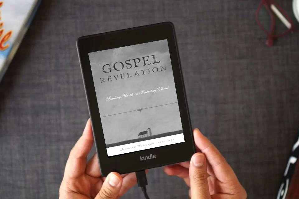 Read Online Gospel Revelation: Finding Worth in Knowing Christ (The Gospel Life) as a Kindle eBook