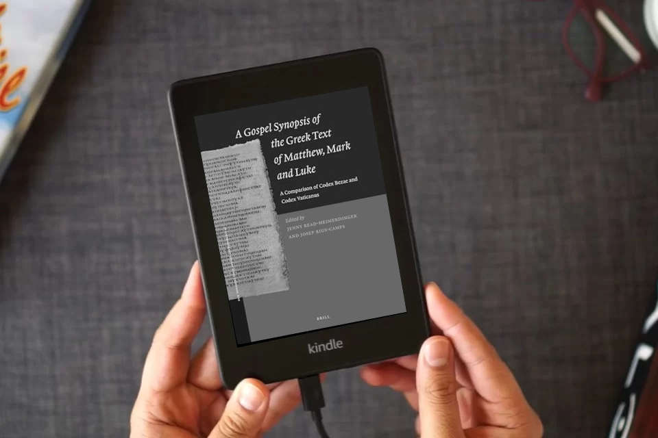 Read Online A Gospel Synopsis of the Greek Text of Matthew, Mark and Luke: A Comparison of Codex Bezae and Codex Vaticanus (New Testament Tools, Studies and Documents, 45) as a Kindle eBook
