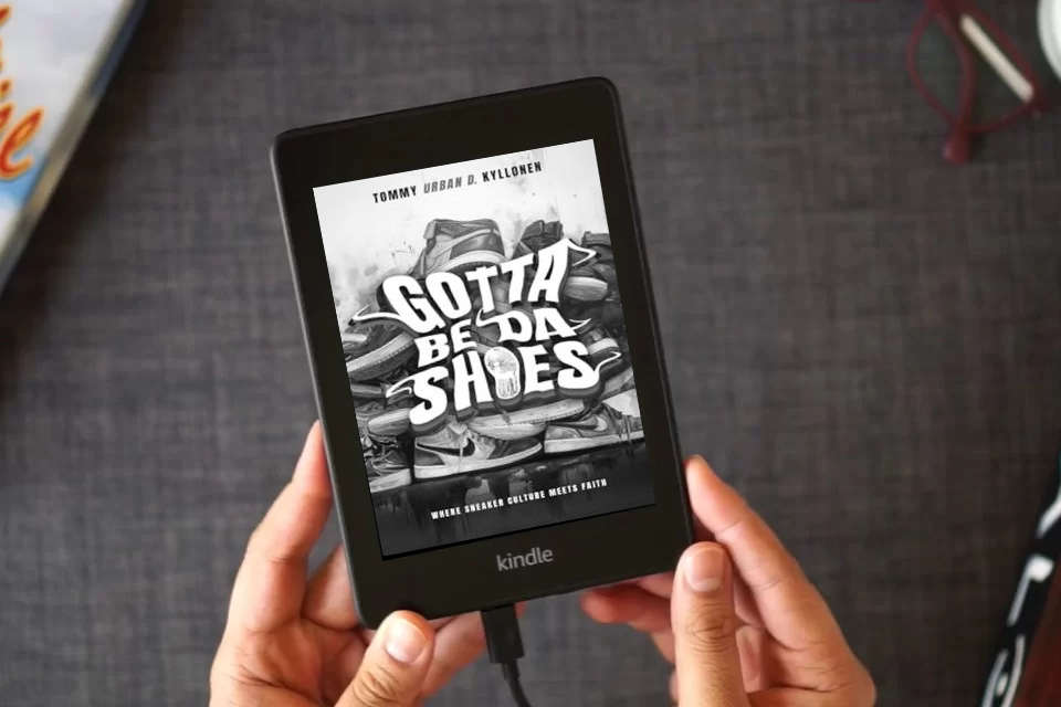 Read Online Gotta Be Da Shoes as a Kindle eBook