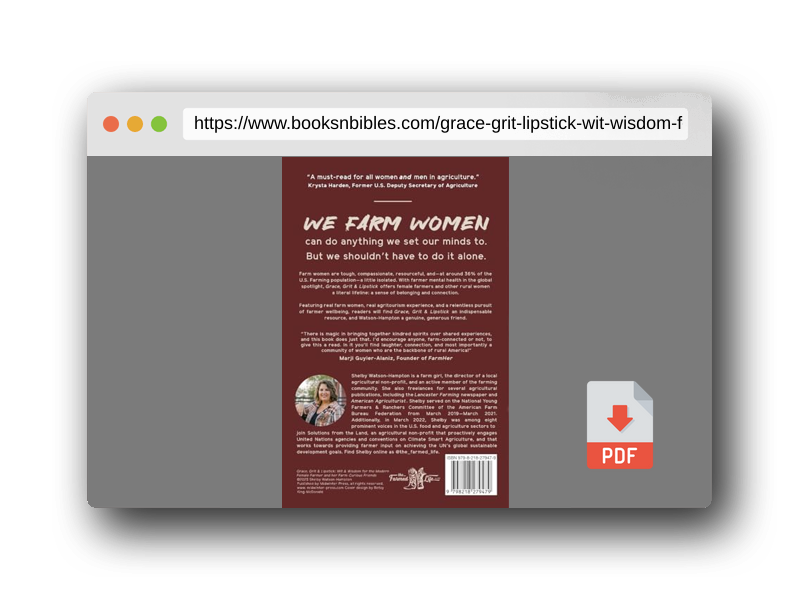 PDF Preview of the book Grace, Grit & Lipstick: Wit & Wisdom for the Modern Female Farmer & her Farm-Curious Friends