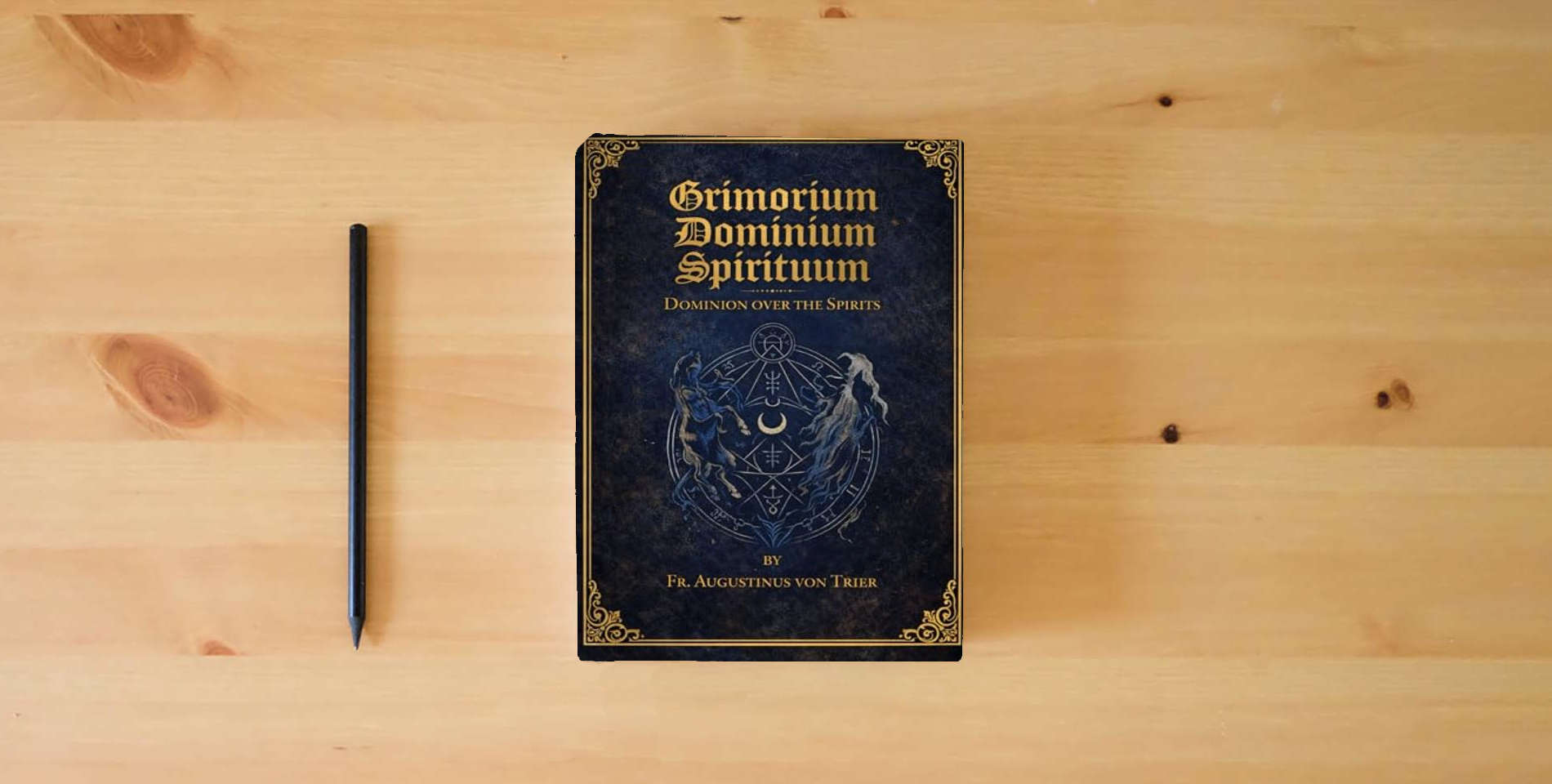 The book GRIMORIUM DOMINIUM SPIRITUUM is on the table