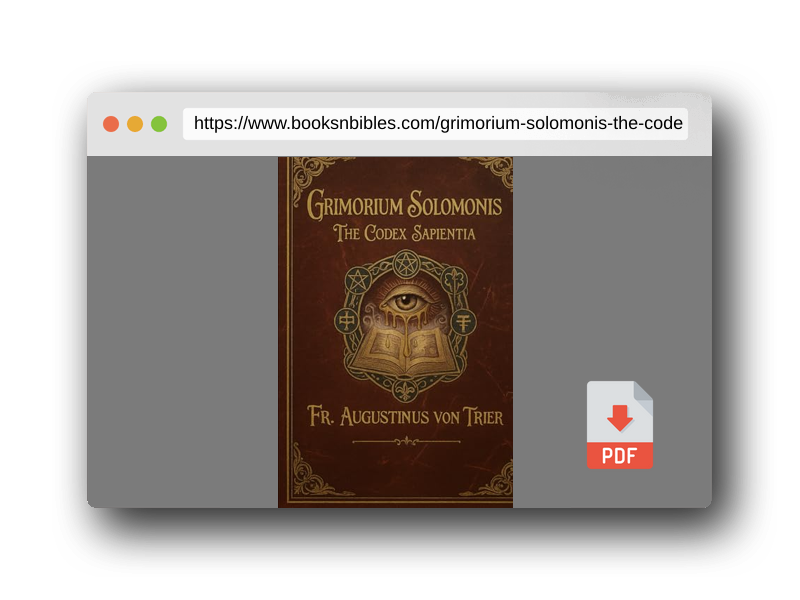 PDF Preview of the book GRIMORIUM SOLOMONIS: THE CODEX SAPIENTIA