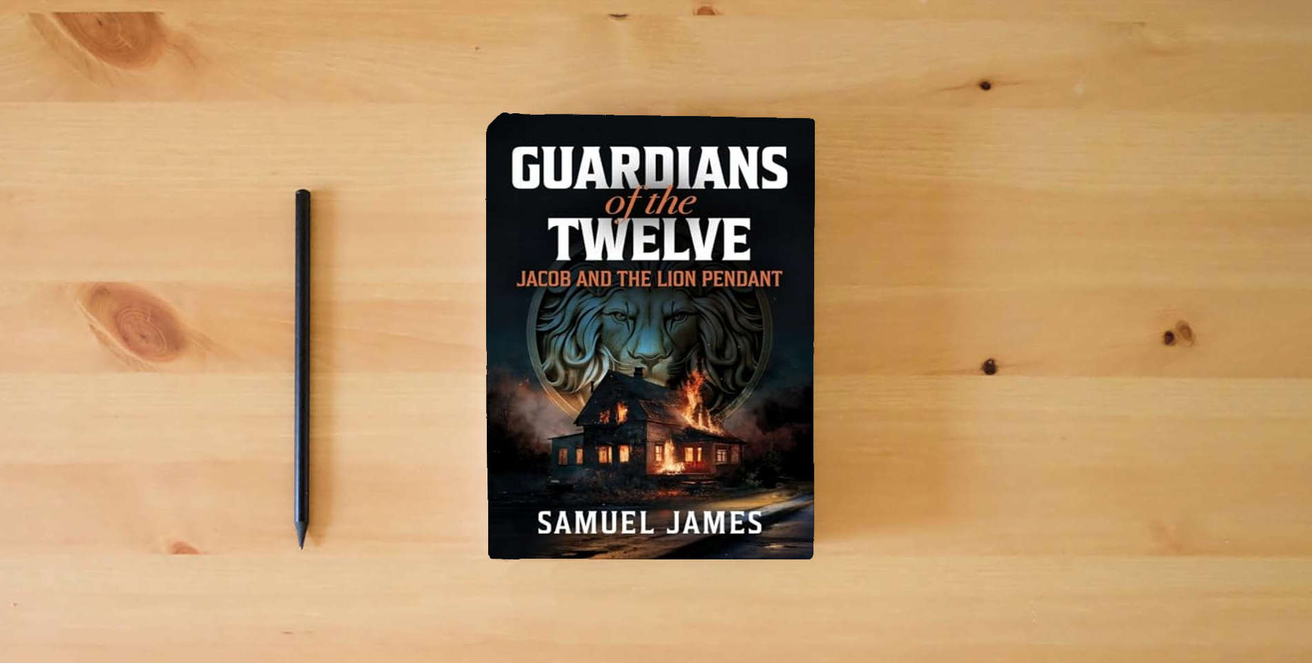 The book Guardians of the Twelve: Jacob and the Lion Pendant is on the table