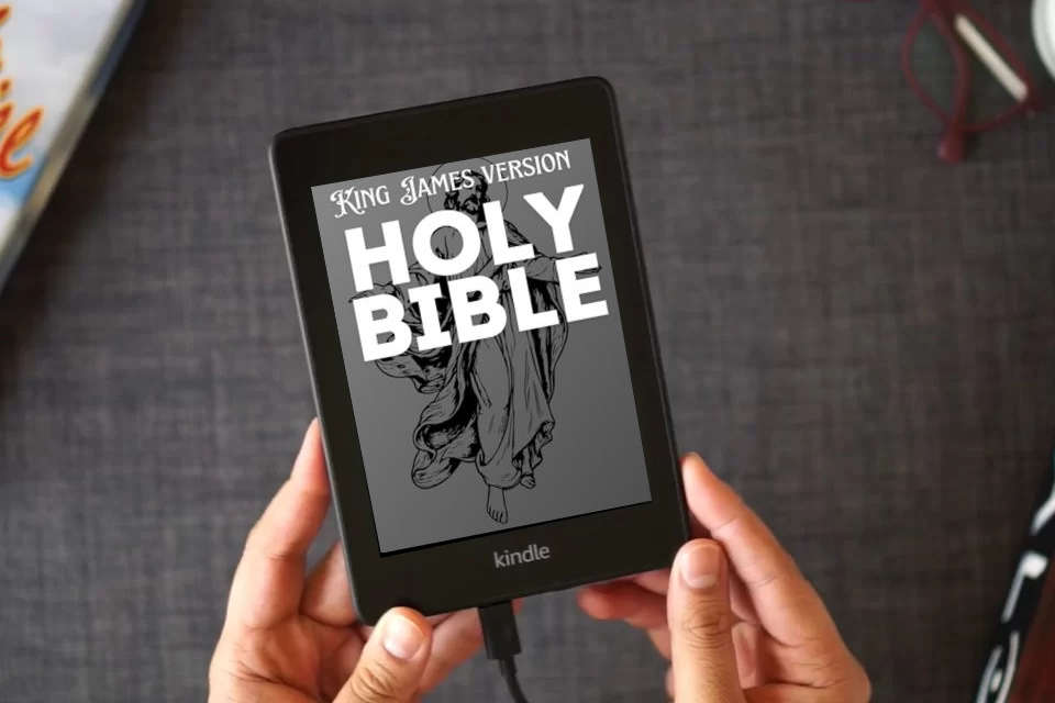 Read Online Holy Bible King James Version: 1611 Original Edition Large Print as a Kindle eBook