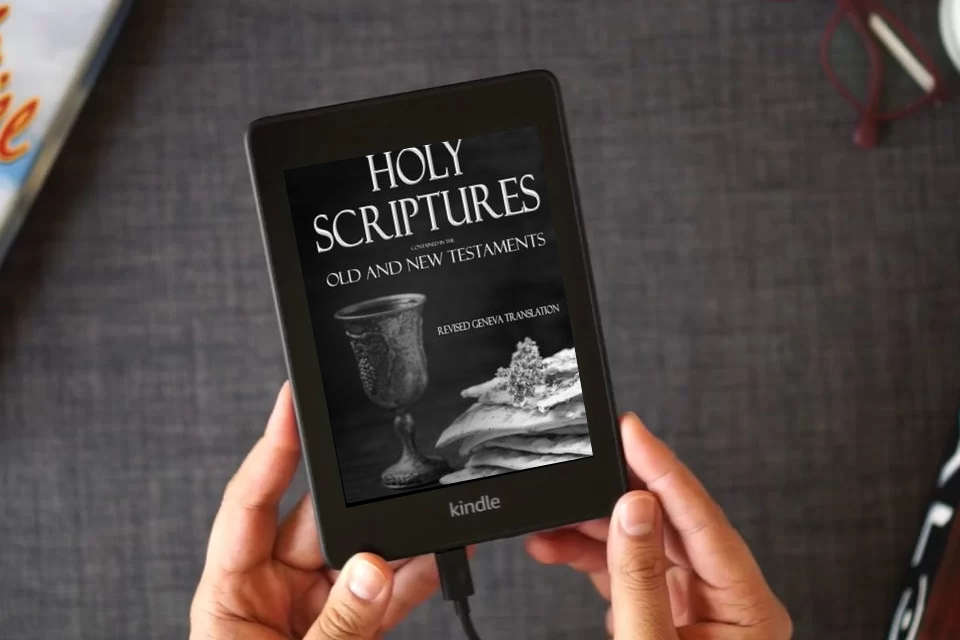 Read Online Holy Scriptures Contained in the Old and New Testaments: Revised Geneva Translation as a Kindle eBook